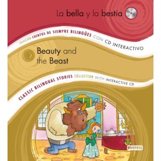 La Bella Y La Bestia / Beauty and the Beast (Cuentos de Siempre Bilingues con CD interactivo)